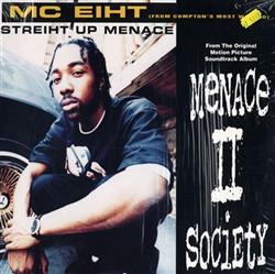 Download MC Eiht - Streiht Up Menace