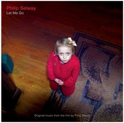 Download Philip Selway - Let Me Go