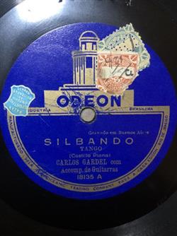 Download Carlos Gardel - Silbando Langosta