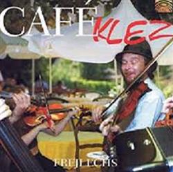 Download Frejlechs - Kafe Klez