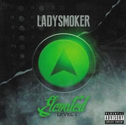 Download Lady Smoker - Elevated Level 1