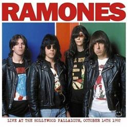 Download Ramones - Live At The Hollywood Palladium October 14th 1992